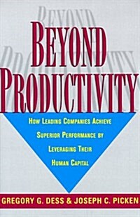 Beyond Productivity (Hardcover)
