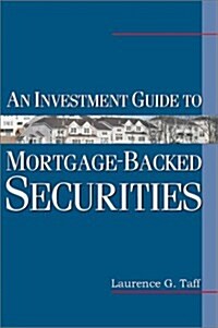 Investing in Mortgage Securities (Hardcover)