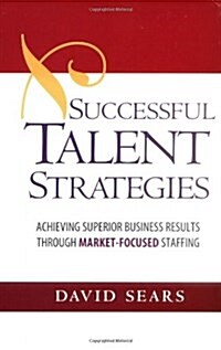 Successful Talent Strategies (Hardcover)