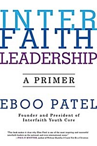 Interfaith Leadership: A Primer (Paperback)