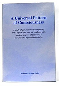 A Universal Pattern of Consciousness (Hardcover)