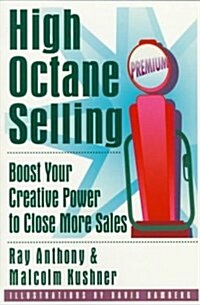 High Octane Selling (Paperback)