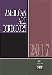 American Art Directory 71st Edition 2017 (Paperback, 71)