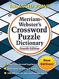 Merriam-Websters Crossword Puzzle Dictionary: Fourth Edition, Enlarged Print Edition (Paperback, 4)