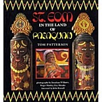 St. Eom in the Land of Pasaquan (Hardcover)