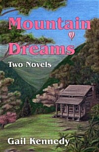 Mountain Dreams (Paperback)