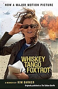 Whiskey Tango Foxtrot: Strange Days in Afghanistan and Pakistan (Paperback)