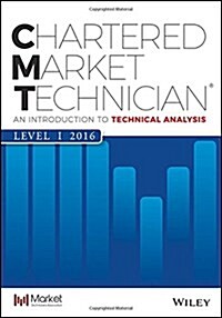 Cmt Level I 2016: An Introduction to Technical Analysis (Paperback)