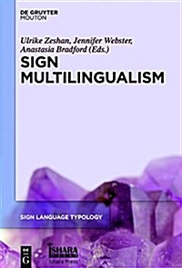 Sign Multilingualism (Hardcover)