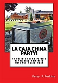 La Caja China Party! (Paperback)