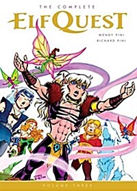 The Complete Elfquest, Volume 3 (Paperback)