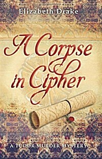 A Corpse in Cipher (Paperback)