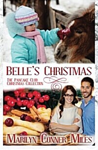 Belles Christmas (Paperback)