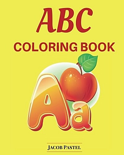 ABC Coloring Book: ABC Learning Games (Paperback)