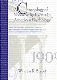 A Chronology of Noteworthy Events in American Psychology (Paperback)