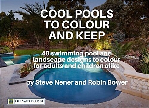 Cool Pools to Colour and Keep (Paperback)