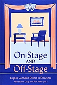 On Stage and Off Stage (Paperback)