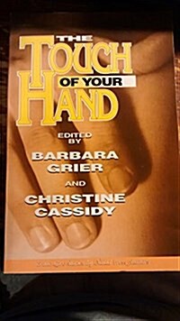The Touch of Your Hand (Paperback)