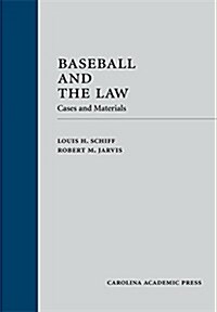 Baseball and the Law (Hardcover)