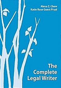 The Complete Legal Writer (Paperback)