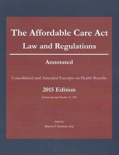 Affordable Care Act (Paperback)