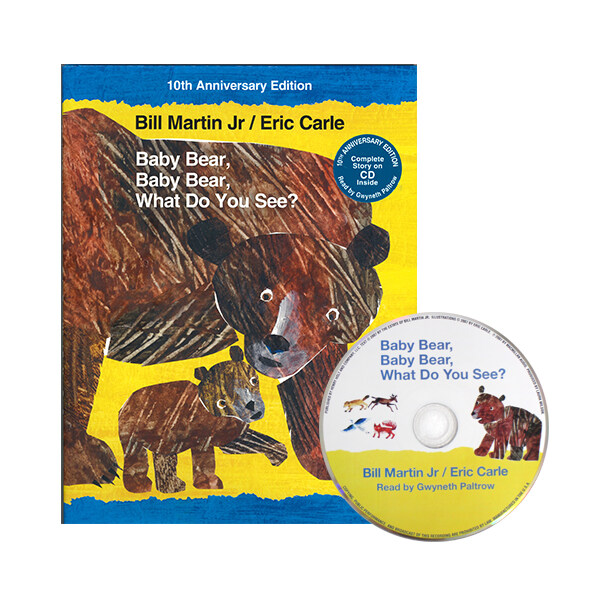 Baby Bear, Baby Bear, What Do You See? (Hardcover + Audio CD, 10th Anniversary Edition)