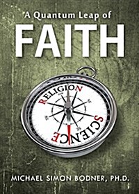 A Quantum Leap of Faith (Paperback)