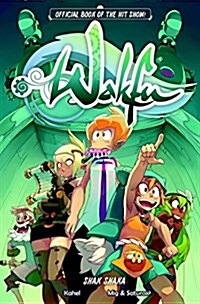 Wakfu : Shak Shaka (Hardcover)