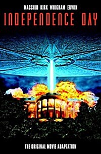 Independence Day : The Original Movie Adaptation (Paperback)