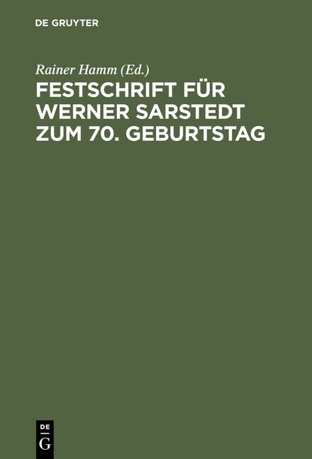 Festschrift f? Werner Sarstedt zum 70. Geburtstag (Hardcover, Reprint 2014)