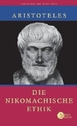 Die Nikomachische Ethik (Hardcover)