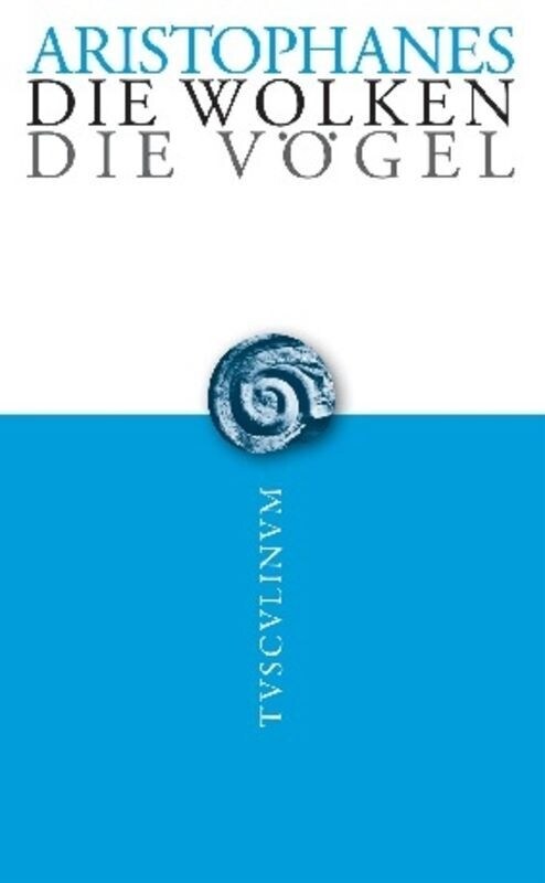 Die Wolken. Die V?el (Paperback)