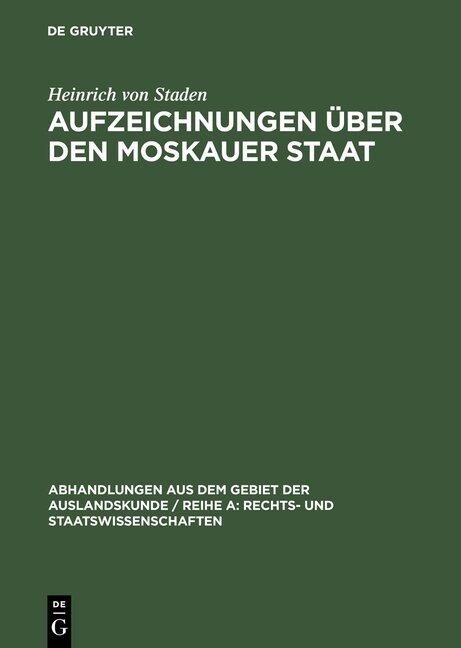 Aufzeichnungen ?er den Moskauer Staat (Hardcover, 2., Erw. Aufl.)