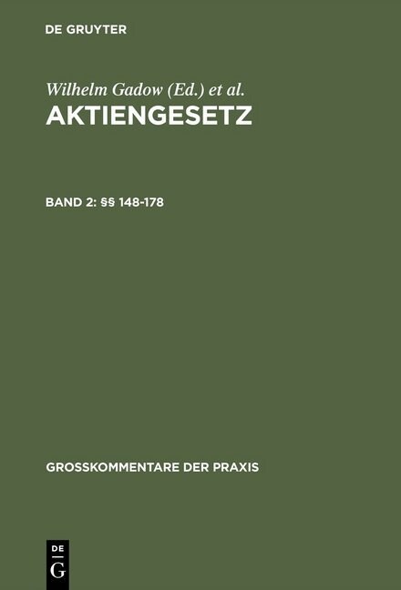 Aktiengesetz, Band 2, 148-178 (Hardcover, 3, 3., Reprint 201)