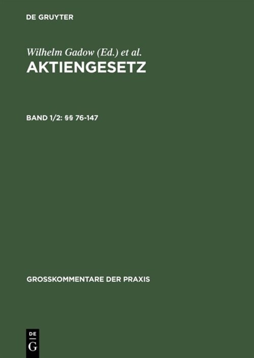 Aktiengesetz, Band 1/2, 76-147 (Hardcover, 3., Neubearb. A)