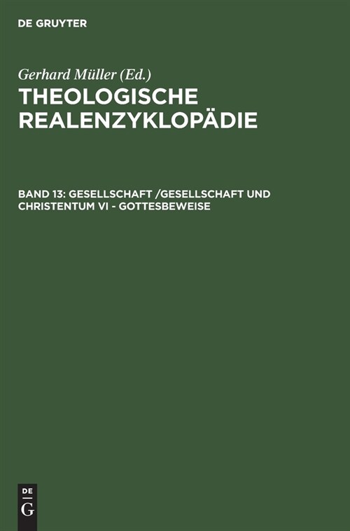 Gesellschaft /Gesellschaft und Christentum VI - Gottesbeweise (Leather, Reprint 2020)
