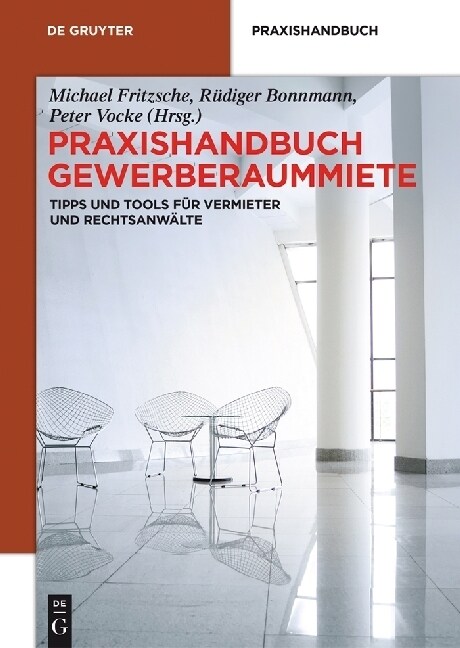 Praxishandbuch Gewerberaummiete (Hardcover)