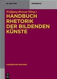 Handbuch Rhetorik der bildenden Künste