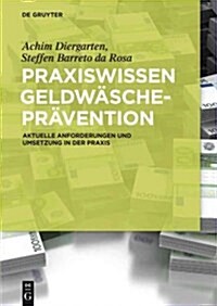 Praxiswissen Geldw?chepr?ention (Hardcover)