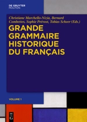 Grande Grammaire Historique Du Fran?is (Gghf) (Hardcover)