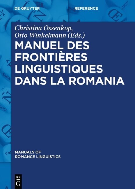 Manuel Des Frontieres Linguistiques Dans La Romania (Hardcover)