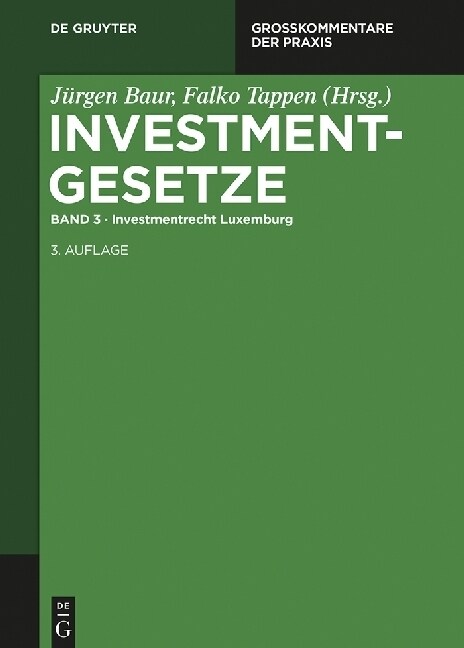 Investmentrecht Luxemburg (Hardcover, 3, 3. Neubearb. Au)