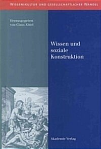 Wissen Und Soziale Konstruktion (Hardcover)