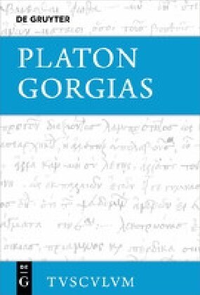 Gorgias: Die Fragmente - Platon, Gorgias (Hardcover)