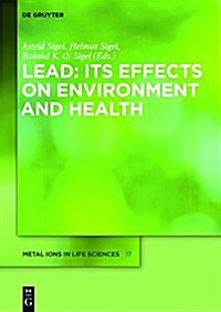 Lead: Its Effects on Environment and Health (Hardcover)