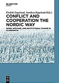 Cooperation and Conflict the Nordic Way (Hardcover)