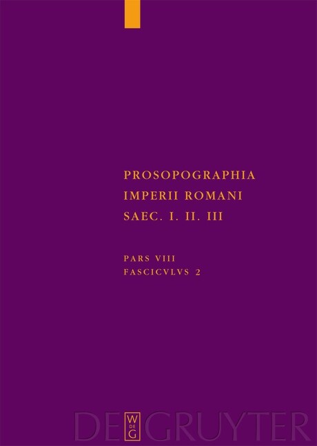 Prosopographia Imperii Romani Saec I, II, III (Hardcover)