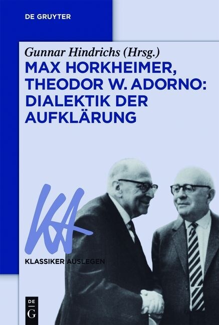 Max Horkheimer/Theodor W. Adorno: Dialektik Der Aufkl?ung (Paperback)