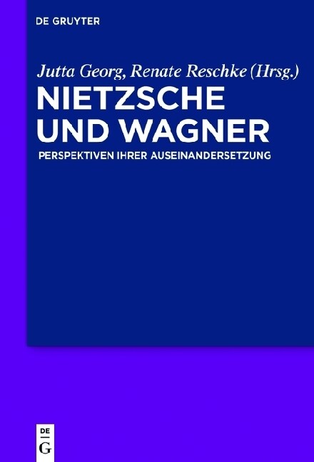 Nietzsche Und Wagner (Hardcover)