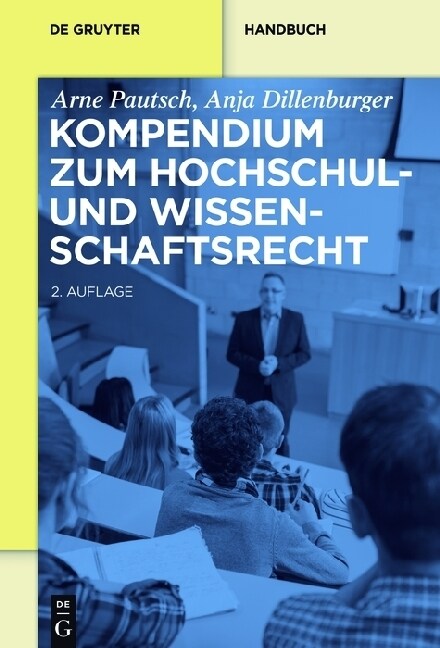 Kompendium Zum Hochschul- Und Wissenschaftsrecht (Hardcover, 2, 2. Aufl.)